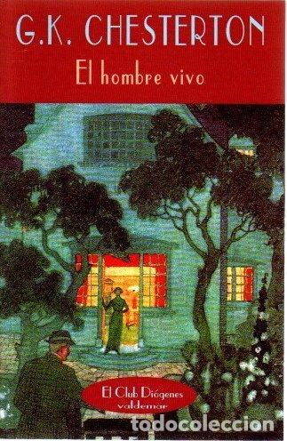Libros: El hombre vivo - G. K. Chesterton - Foto 1