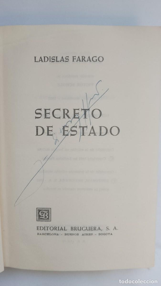 Libros: Secretos de estado - Ladislas Farago - Foto 2