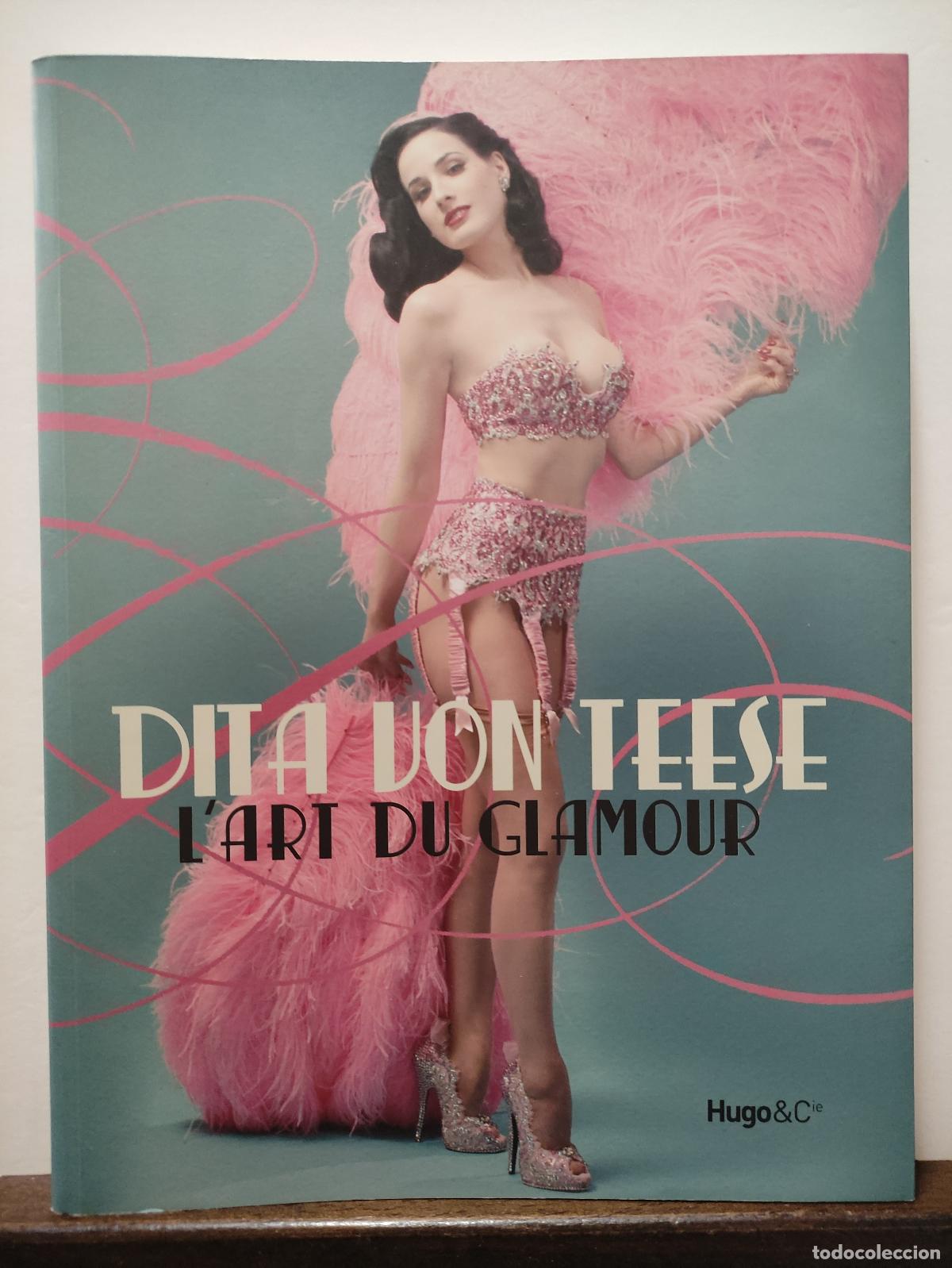 Libros: DITA VON TEESE - L&acute;ART DU GLAMOUR - Foto 7