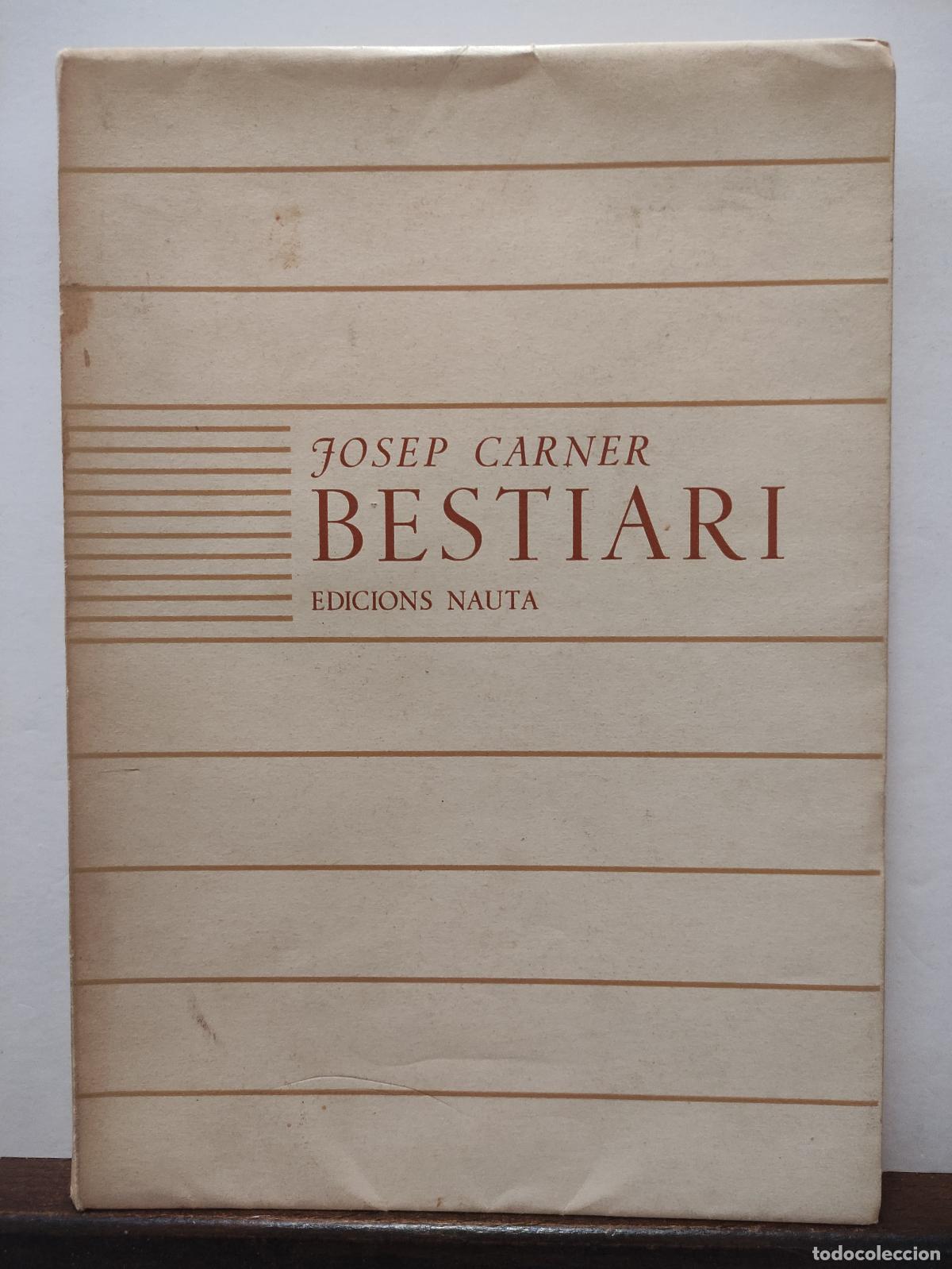 Libros: BESTIARI - JOSEP CARNER - Foto 1