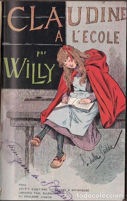 Libros: CLAUDINE &Aacute; L&rsquo;&Eacute;COLE. - Willy. - Foto 1