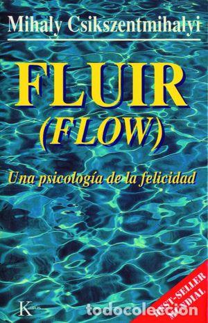 Libros: FLUIR - CSIKSZENTMIHALYI, MIHALY - Foto 1