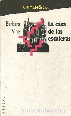 Libros: LA CASA DE LAS ESCALERAS. - VINE Barbara. - Foto 1