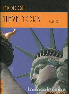 Libros: ANTOLOGIA. NUEVA YORK. - VV.AA. - Foto 1