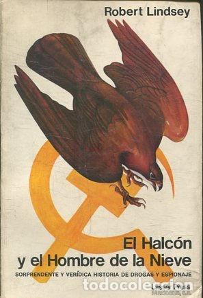 Libros: EL HALCON Y EL HOMBRE DE LA NIEVE. - LINDSEY Robert. - Foto 1