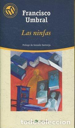 Libros: LAS NINFAS. - UMBRAL Francisco. - Foto 1