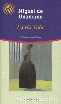 Libros: LA TIA TULA. - UNAMUNO Miguel de. - Foto 1