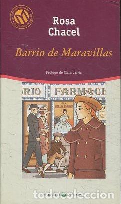 Libros: BARRIO DE MARAVILLAS. - CHACEL Rosa. - Foto 1