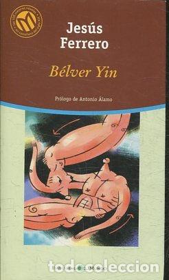 Libros: BELVER YIN. - FERRERO Jesus. - Foto 1
