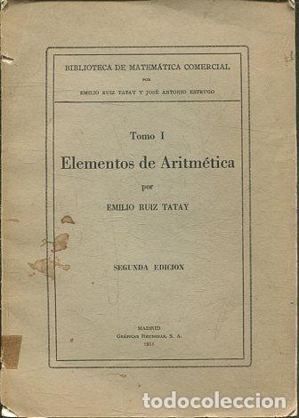 Libros: ELEMENTOS DE ARITMETICA. - RUIZ TATAY Emilio. - Foto 1