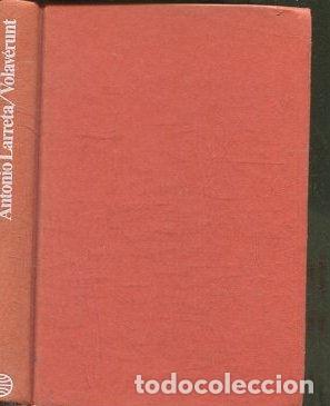 Libros: VOLAVERUNT. - LARRETA Antonio. - Foto 1