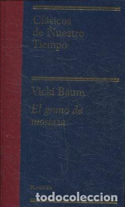 Libros: EL GRANO DE MOSTAZA. - BAUM Vicki. - Foto 1