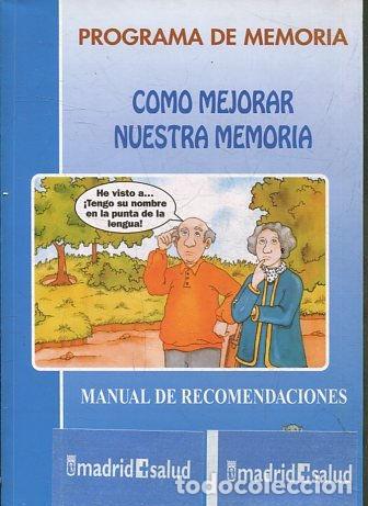 books: PROGRAMA DE MEMORIA. COMO MEJORAR NUESTRA MEMORIA. MANUAL DE RECOMENDACIONES. - VV.AA.