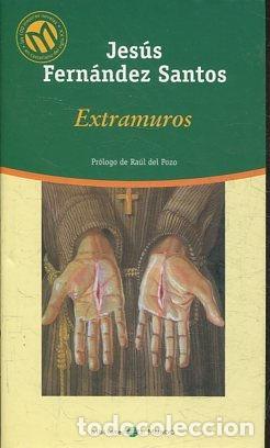 Libros: EXTRAMUROS. - FERNANDEZ SANTOS Jesus. - Foto 1