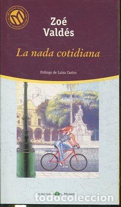 Libros: LA NADA COTIDIANA. - VALDES Zoe. - Foto 1