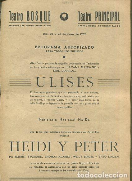 Libros: ULISES/ NO-D0/ HEIDI Y PETER. - CARTEL ANTIGUO DE CINE TEATRO BOSQUE-TEATRO PRINCIPAL DE VILLANUEVA
