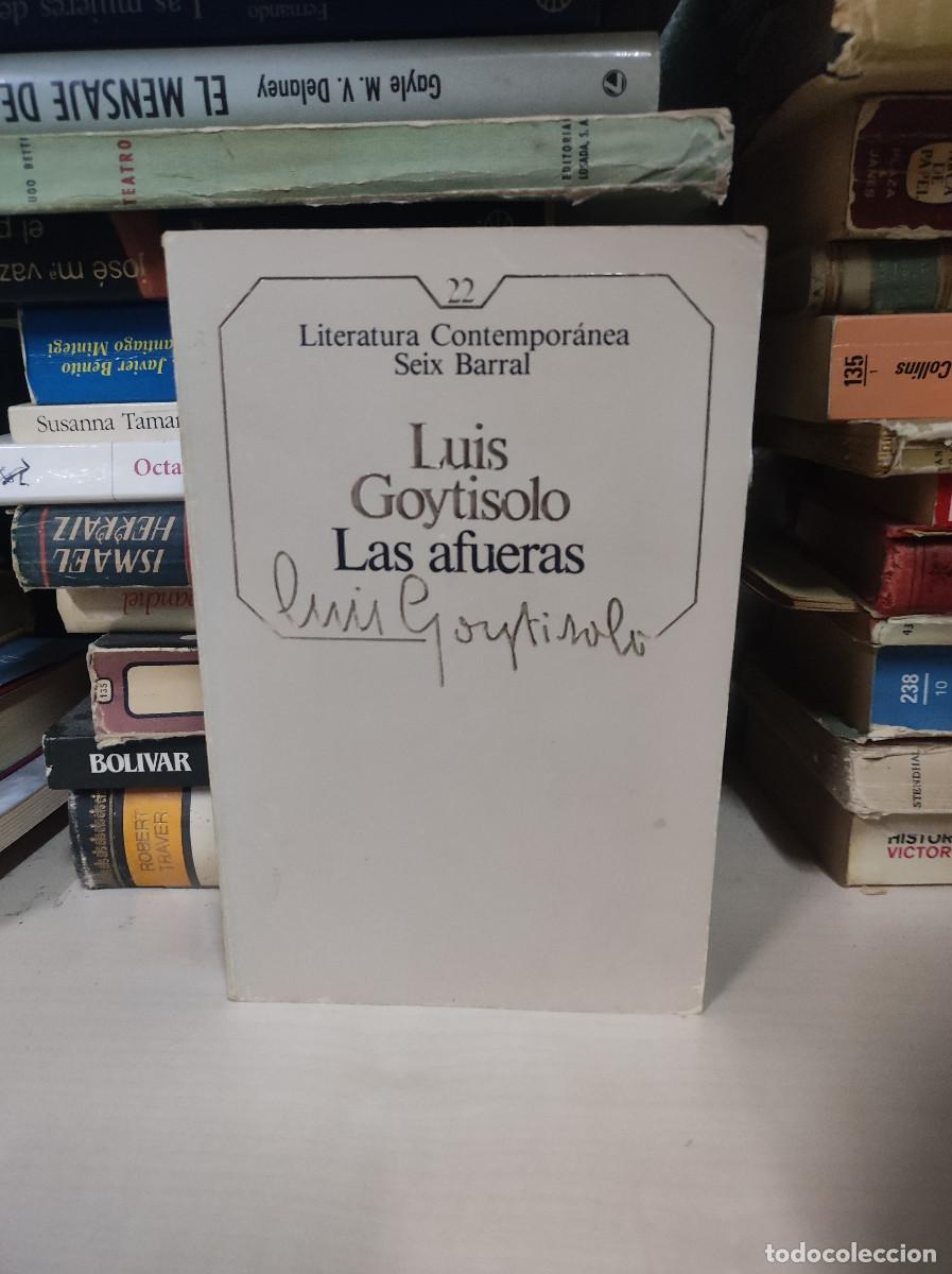 Libros: LUIS GOYTISOLO LAS AFUERAS - Foto 1