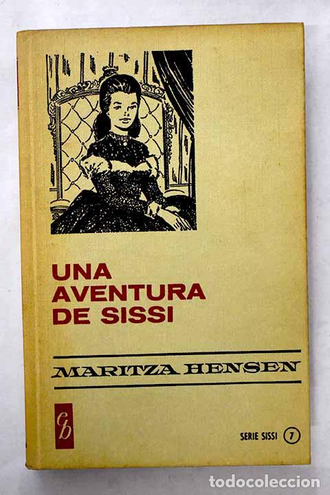 Libros: Una aventura de Siss&iacute;.- Hensen, Maritza - Foto 1