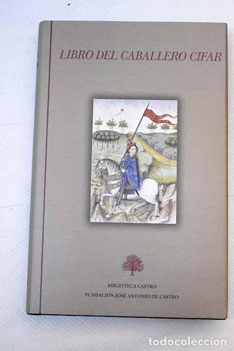 Libros: Libro del caballero Cifar: (Sevilla, Jacobo Cromberger, 1512) - Foto 1