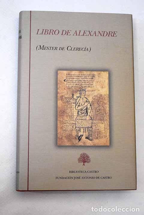 Libros: Libro de Alexandre: (Mester de Clerec&iacute;a) - Foto 1
