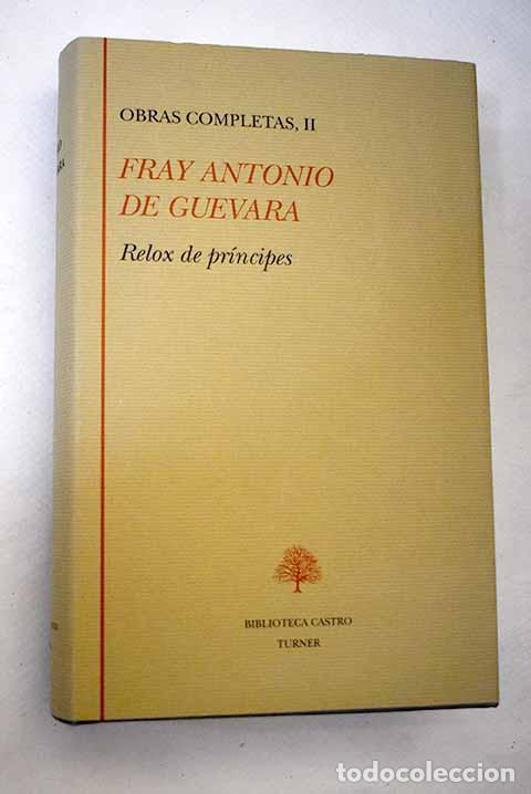 Libros: Relox de pr&iacute;ncipes.- Guevara, Antonio de - Foto 1