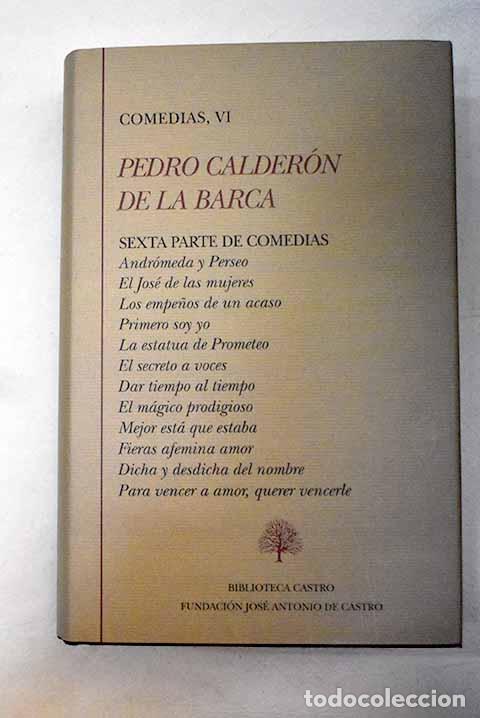 Libros: Comedias, VI.- Calder&oacute;n de la Barca, Pedro - Foto 1