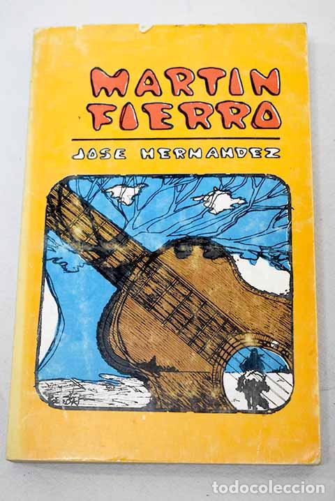 Libros: Martin Fierro: Hern&aacute;ndez, Jos&eacute;.- Hern&aacute;ndez, Jos&eacute; - Foto 1