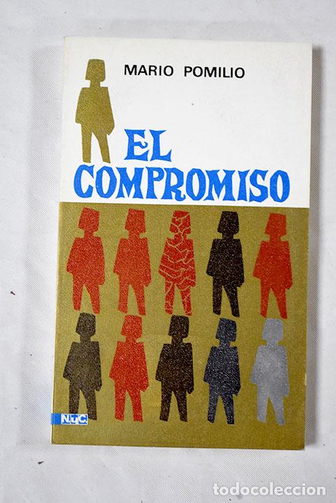 Libros: El compromiso: Pomilio, Mario.- Pomilio, Mario - Foto 1