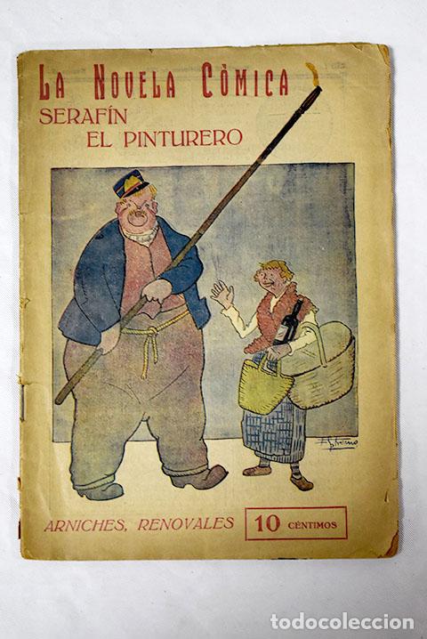 Libros: Seraf&iacute;n, el pinturero.- Arniches, Carlos - Foto 1
