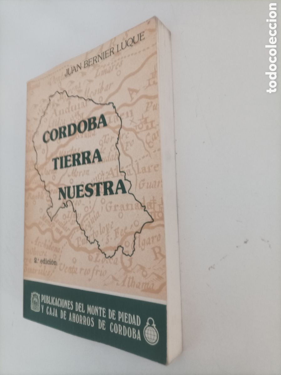 Libros: C&oacute;rdoba tierra nuestra / Juan Bernier Luque - Foto 7