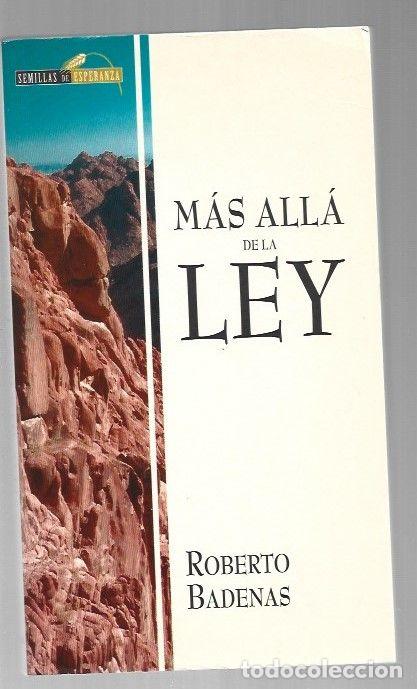 Libros: MAS ALLA DE LA LEY - BADENAS, ROBERTO - Foto 1