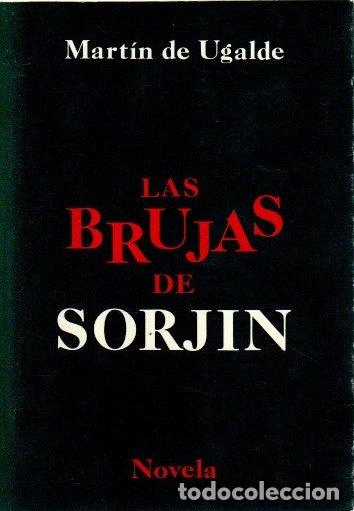 Libros: Las brujas de Sorjin - Ugalde, Mart&iacute;n de - Foto 1