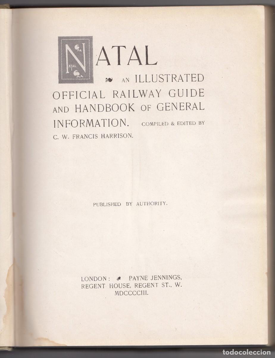 Libros: NATAL.OFFICIAL ILLUSTRATED RAILWAY GUIDE AND GENERAL HANDBOOK. HARRISON. ADE - Foto 3