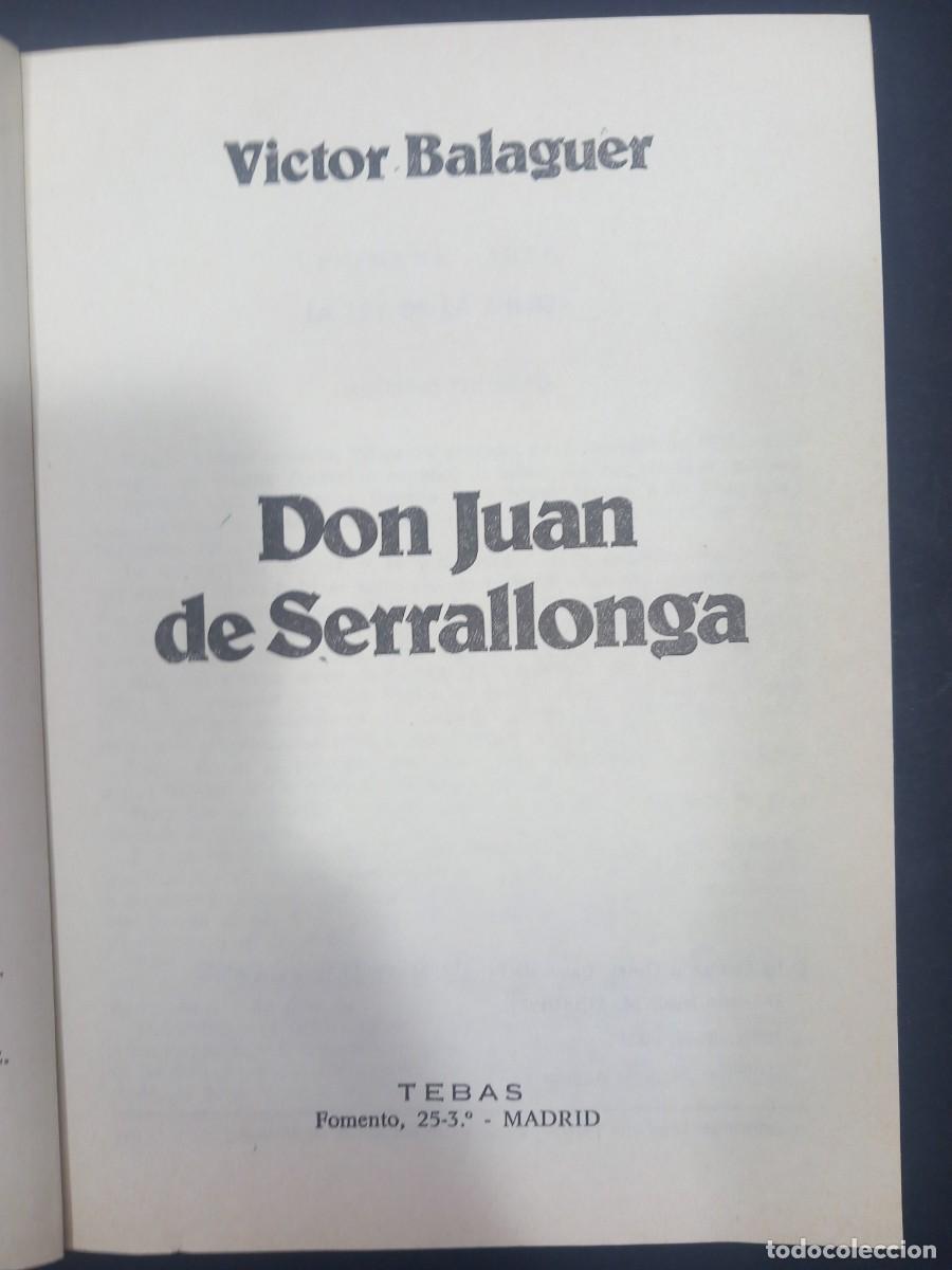Libros: Don Juan de Serrallonga - V&iacute;ctor Balaguer - Foto 3
