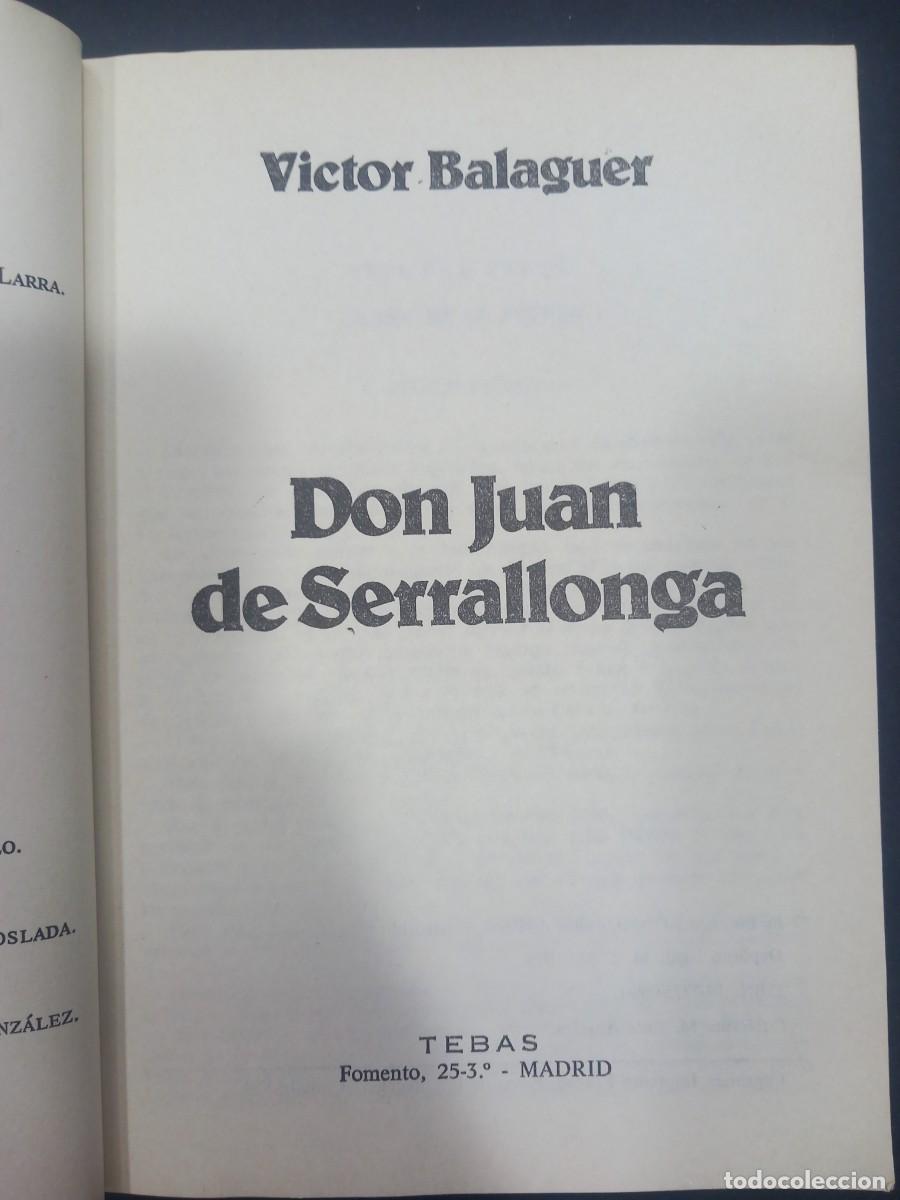 Libros: Don Juan de Serrallonga - V&iacute;ctor Balaguer - Foto 3