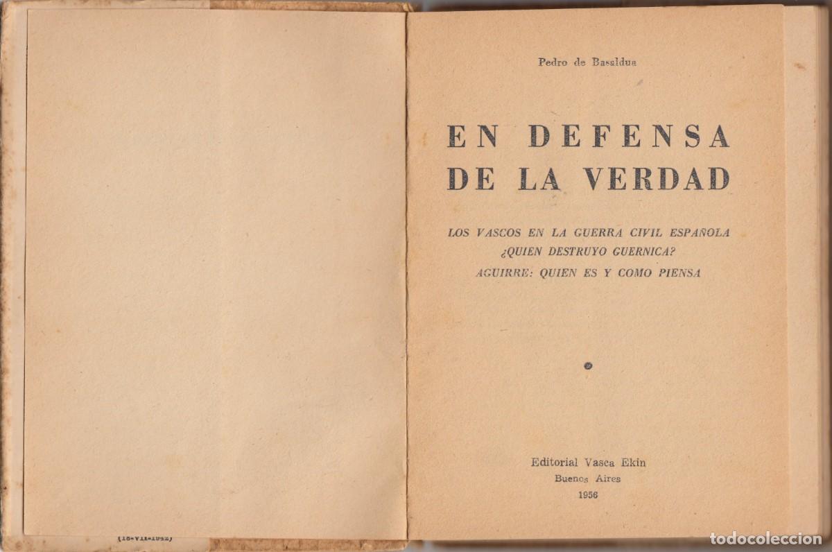 Libros: EN DEFENSA DE LA VERDAD. PEDRO DE BASALDUA. ADE - Foto 2