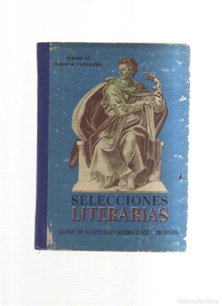 Livres: SELECCIONES LITERARIAS HIJOS DE SANTIAGAO RODRIGUEZ BURGOS