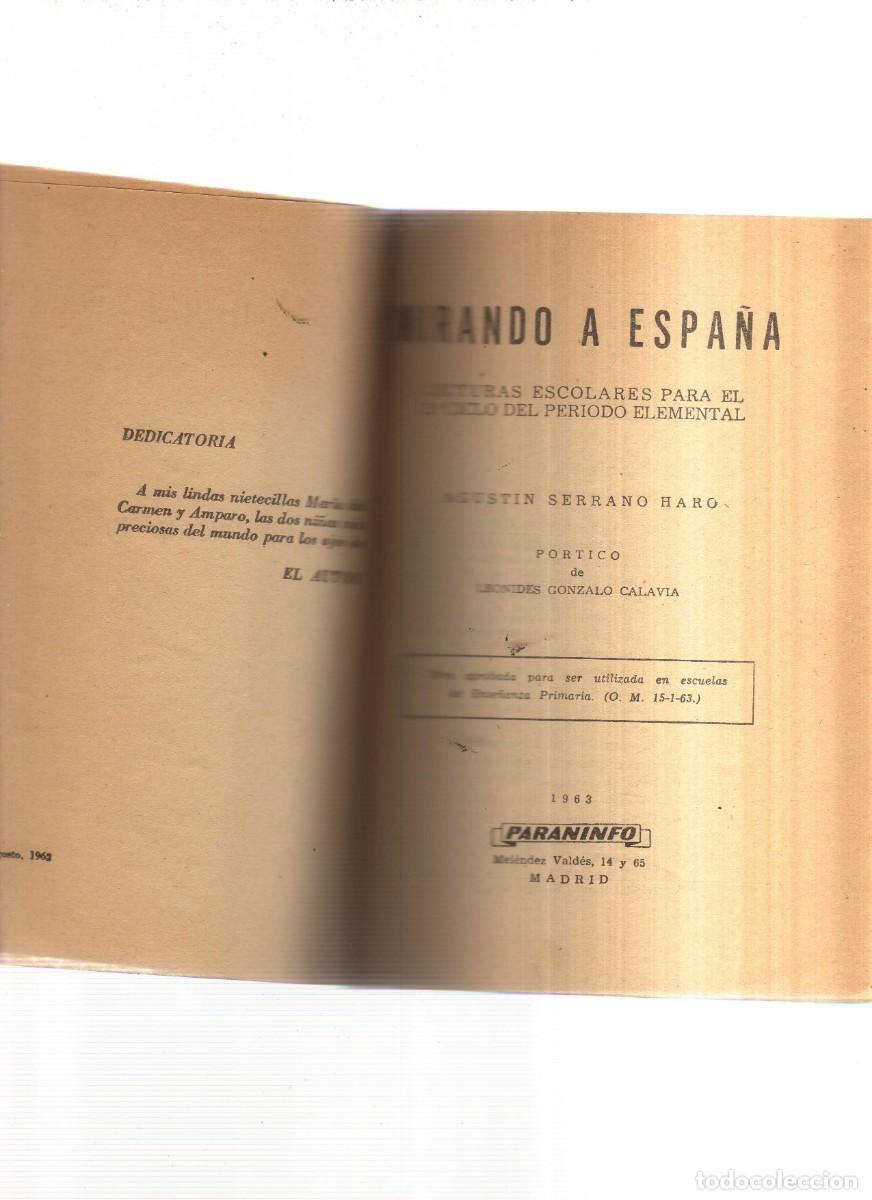 Libros: MIRANDO A ESPA&Ntilde;A AGUSTIN SERRANO DE HARO - Foto 2