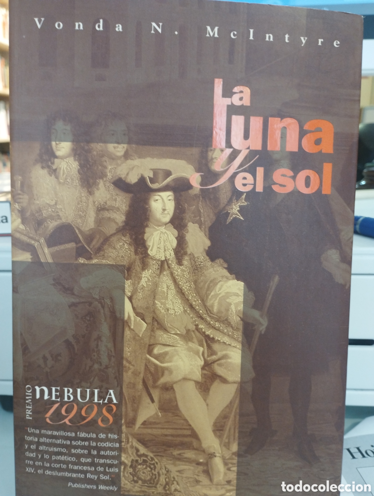 Libros: LA LUNA Y EL SOL - VONDA N McINTYRE - Foto 1