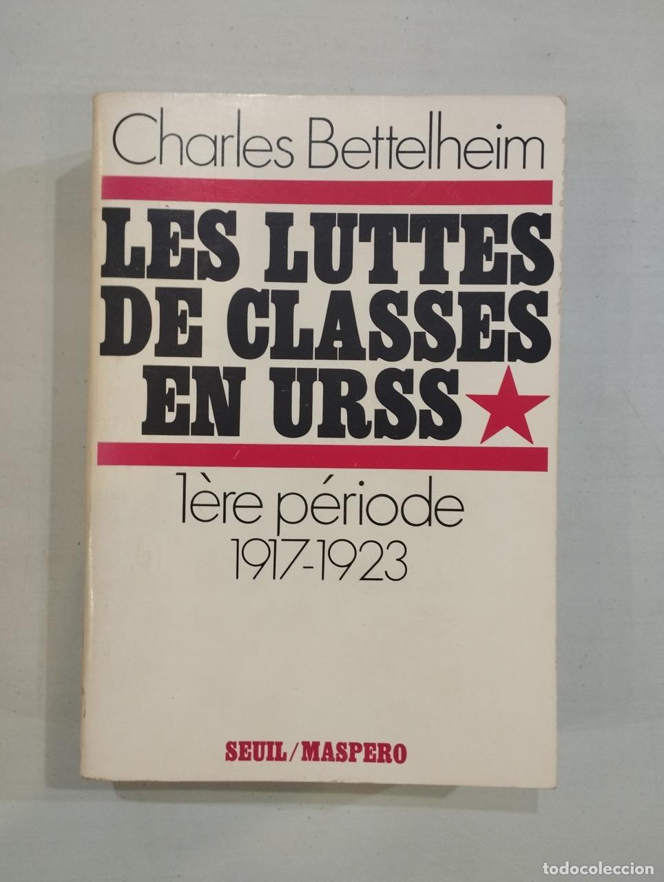 Libros: Charles Bettelheim - Les luttes de classes en urss - Foto 1
