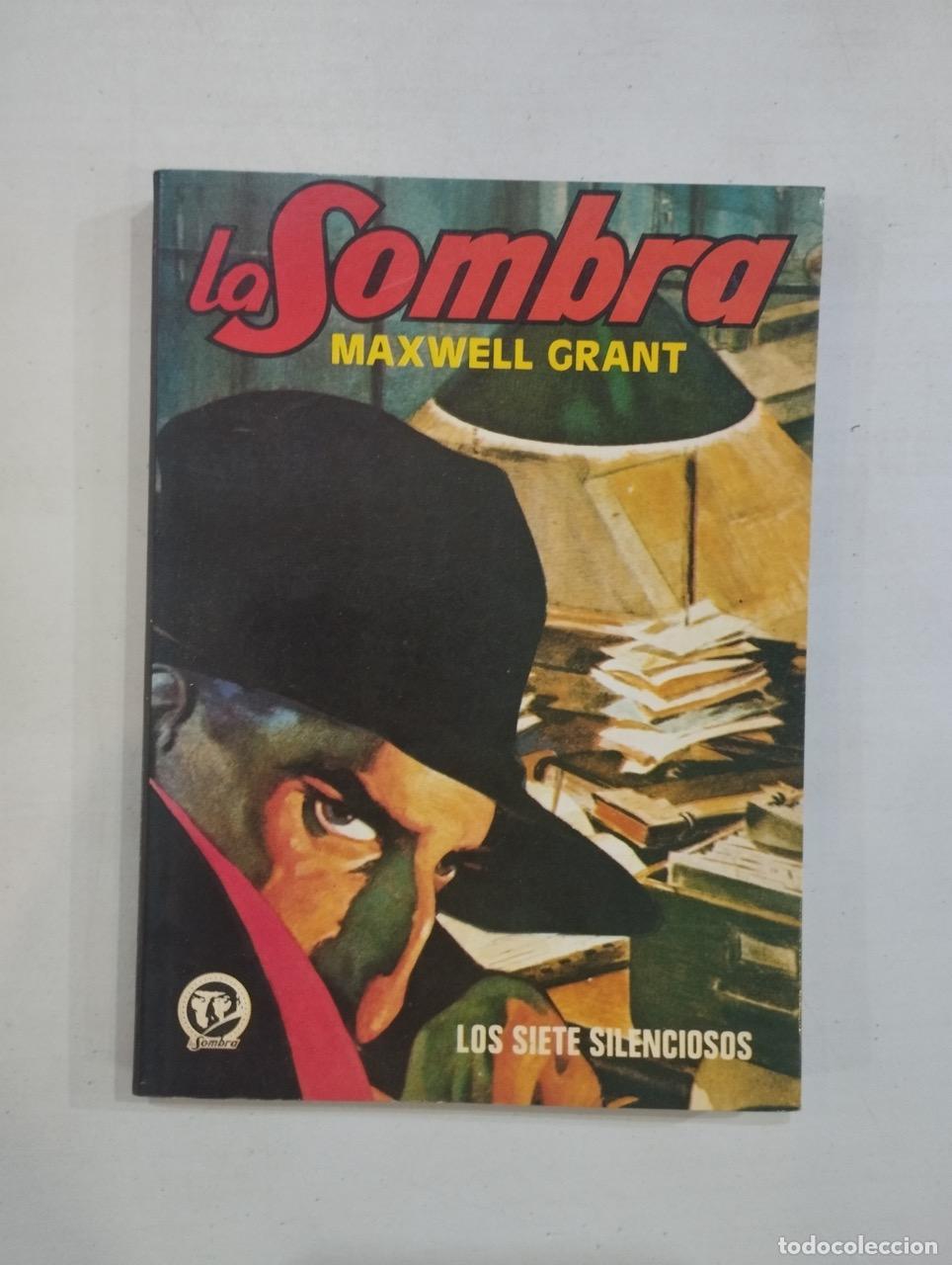 Libros: Maxwell Grant - La sombra. Los siete silenciosos - Foto 1