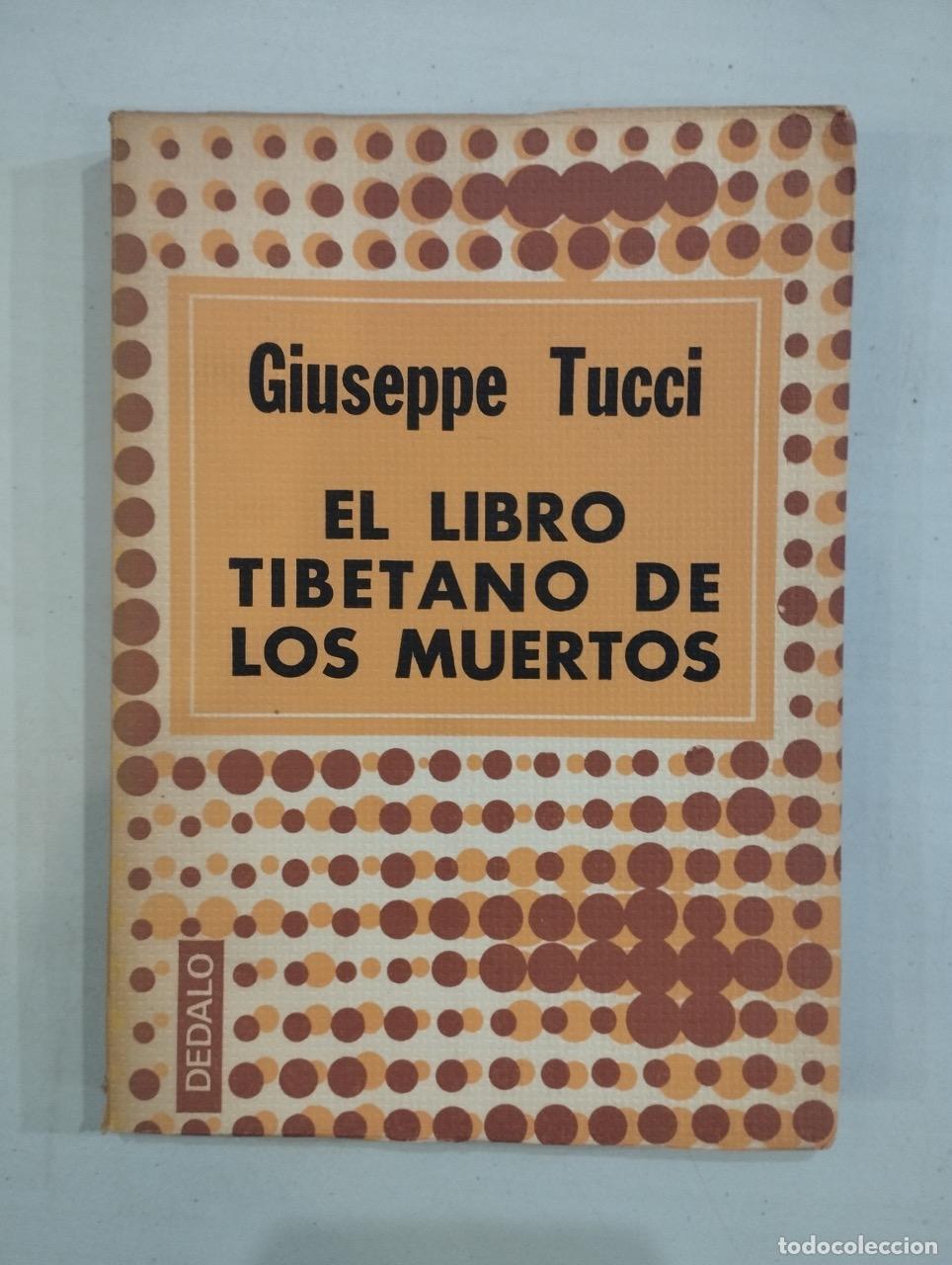 Libros: Giuseppe Tucci - El libro tibetano de los muertos - Foto 1