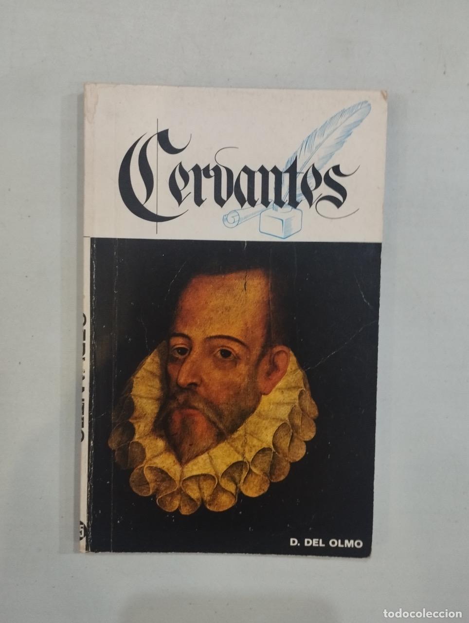 Libros: D. Del Olmo - Cervantes - Foto 1