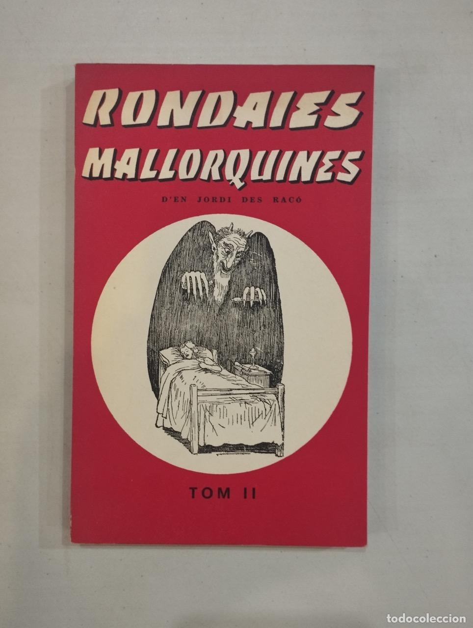 Libri di seconda mano: Rondalles mallorquines d'en Jordi des Rac&oacute; Tom II