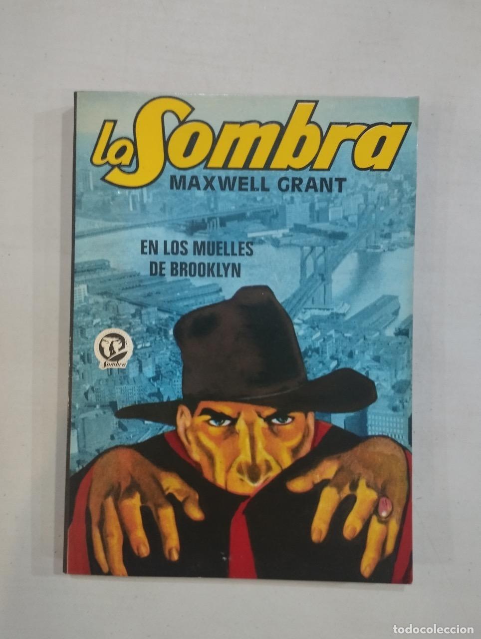 Libros: Maxwell Grant - La sombra. En los muelles de Brooklyn - Foto 1