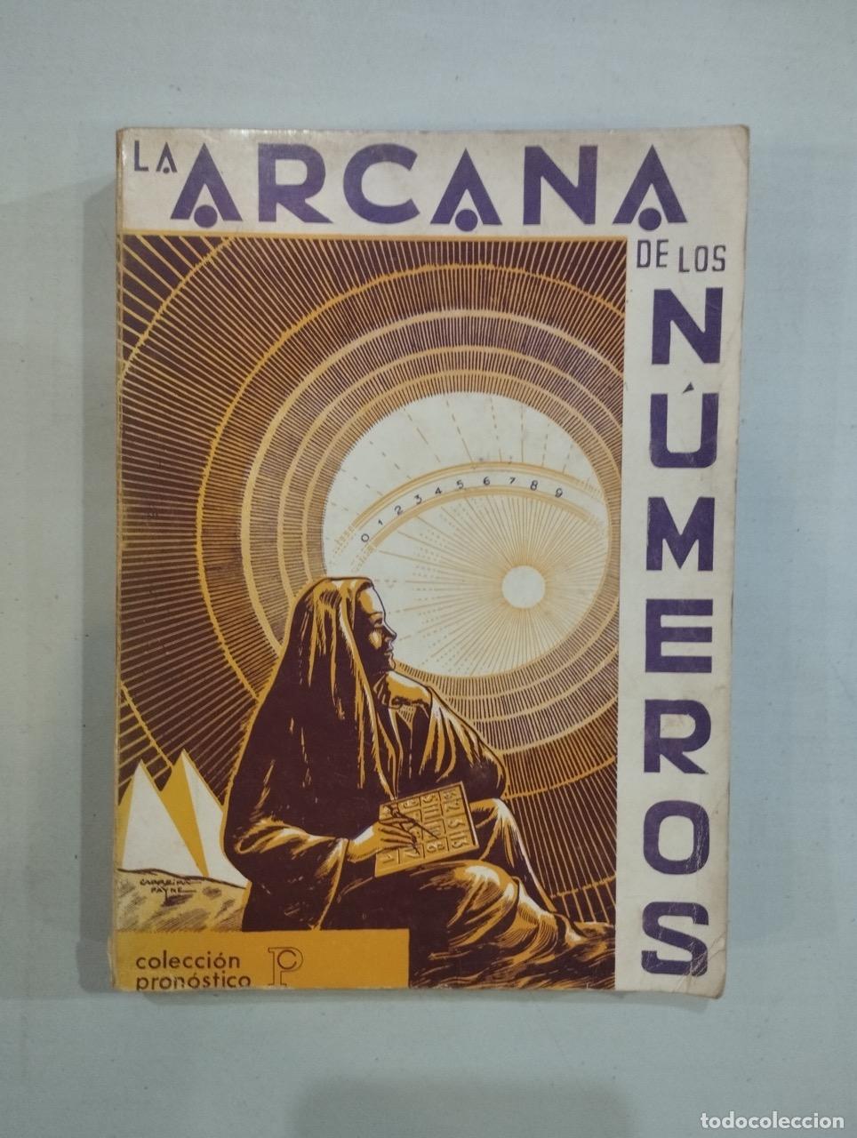 Libros: J. Iglesias Janeiro - La arcana de los n&uacute;meros - Foto 1
