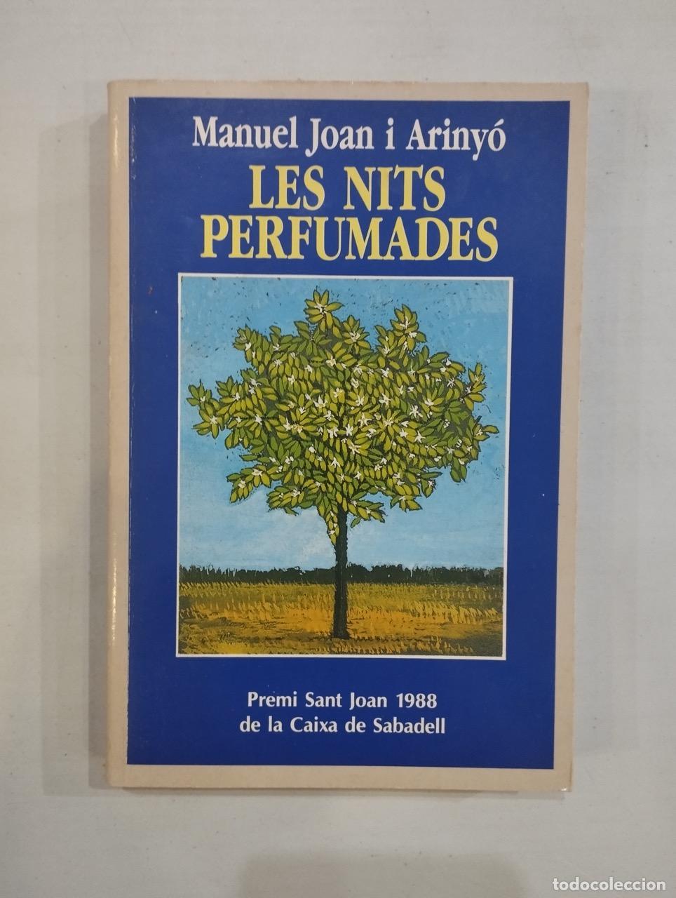 Libros: Manuel Joan i Ariny&oacute; - Les nits perfumades - Foto 1