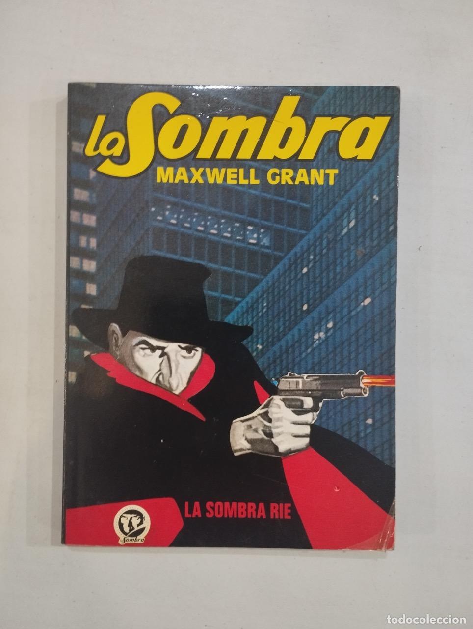 Libros: Maxwell Grant - La sombra. La sombra r&iacute;e - Foto 1