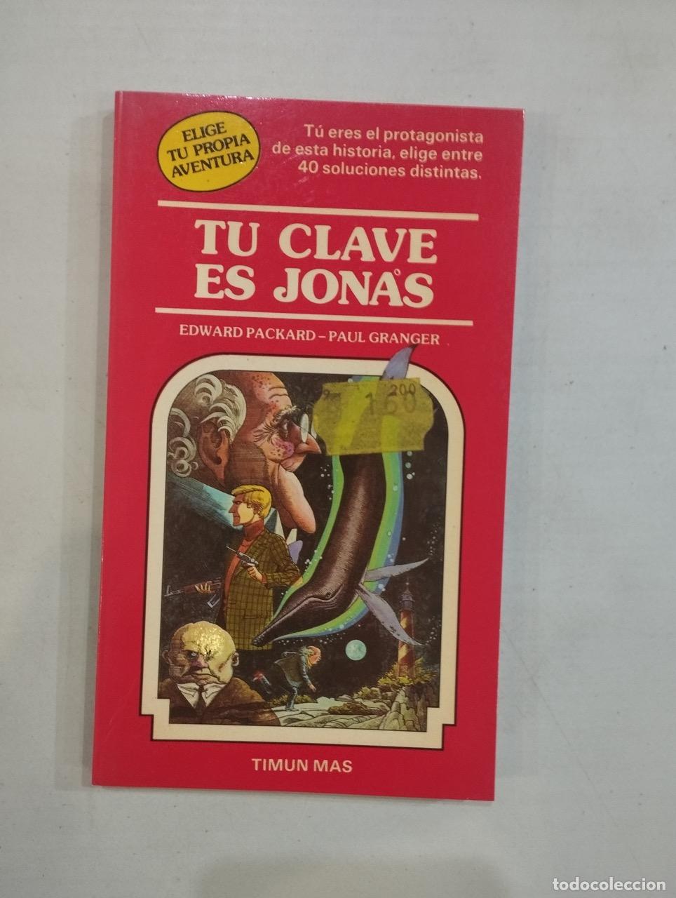 Libros: Edward Packard / Paul Granger - Tu clave es Jon&aacute;s - Foto 1