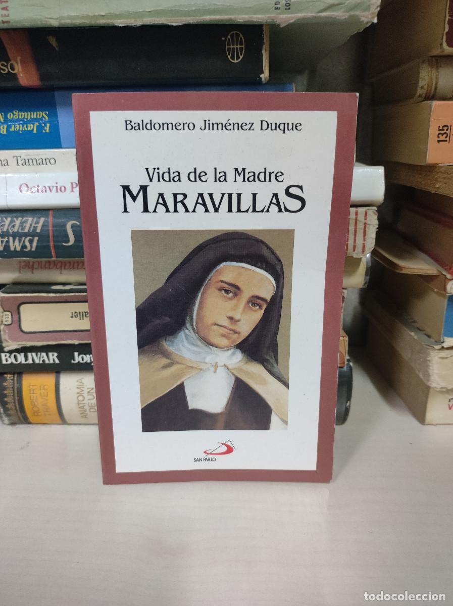 Libros: VIDA DE LA MADRE MARAVILLAS. JIMENEZ DUQUE, BALDOMERO. - Foto 1